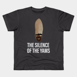 Silence of the Yams Kids T-Shirt